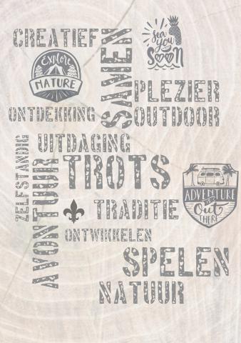 scouting, creatief, samen, ontdekking, plezier, outdoor, uitdaging, trots, zelfstandig, avontuur, natuur, traditie, ontwikkelen, spelen